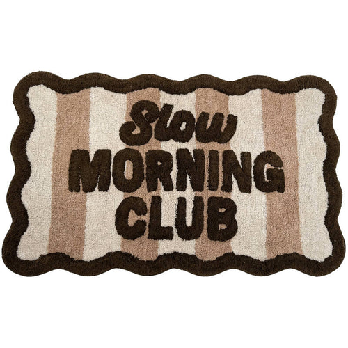 Badmat Slow Morning Club